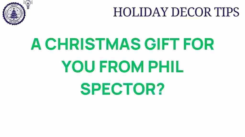 phil-spector-christmas-gift