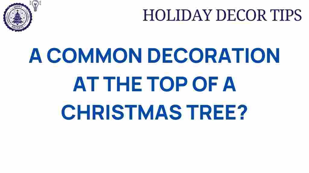 christmas-tree-topper-significance