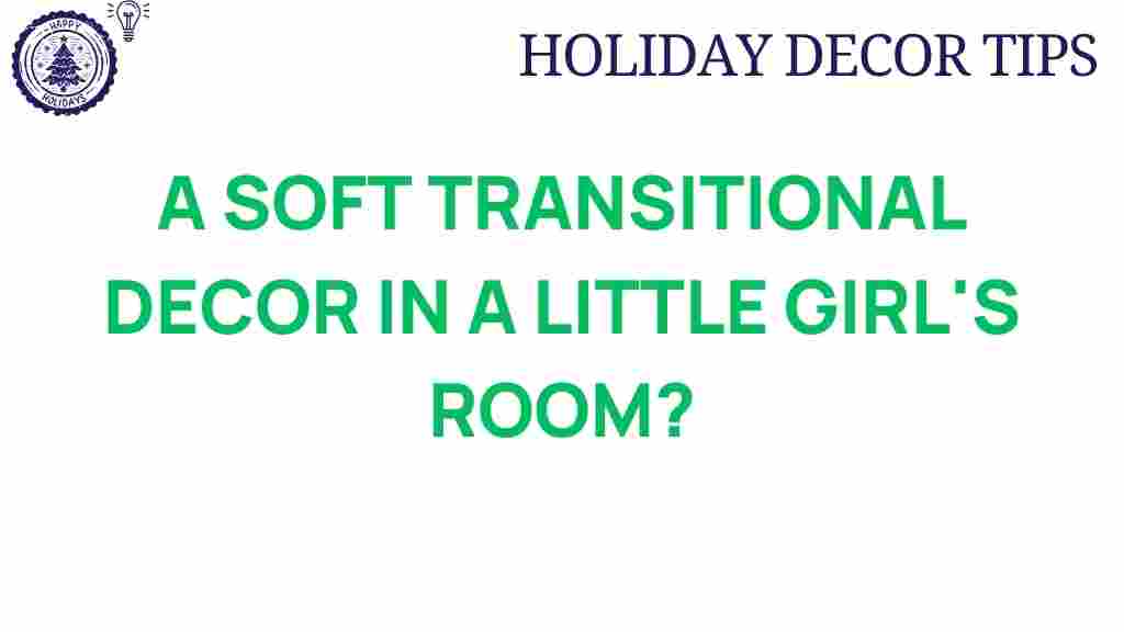 discover-soft-transitional-decor