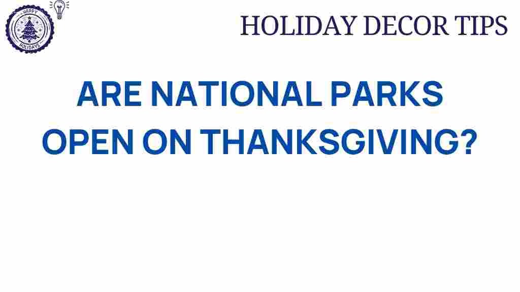 national-parks-open-thanksgiving