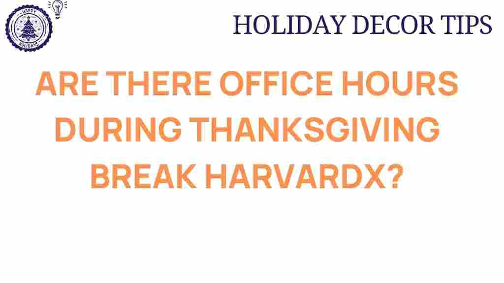 harvardx-office-hours-thanksgiving