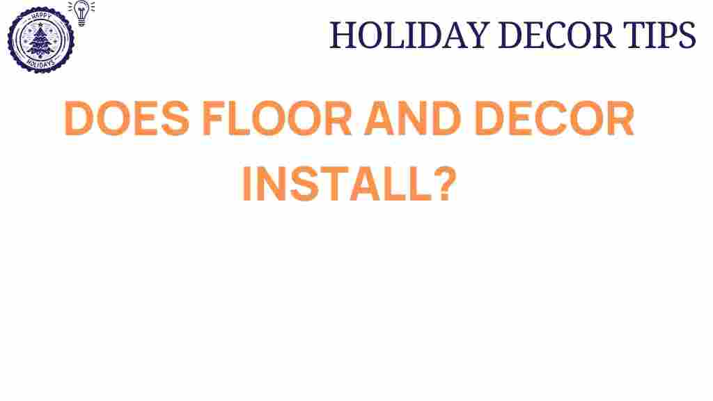 does-floor-and-decor-install