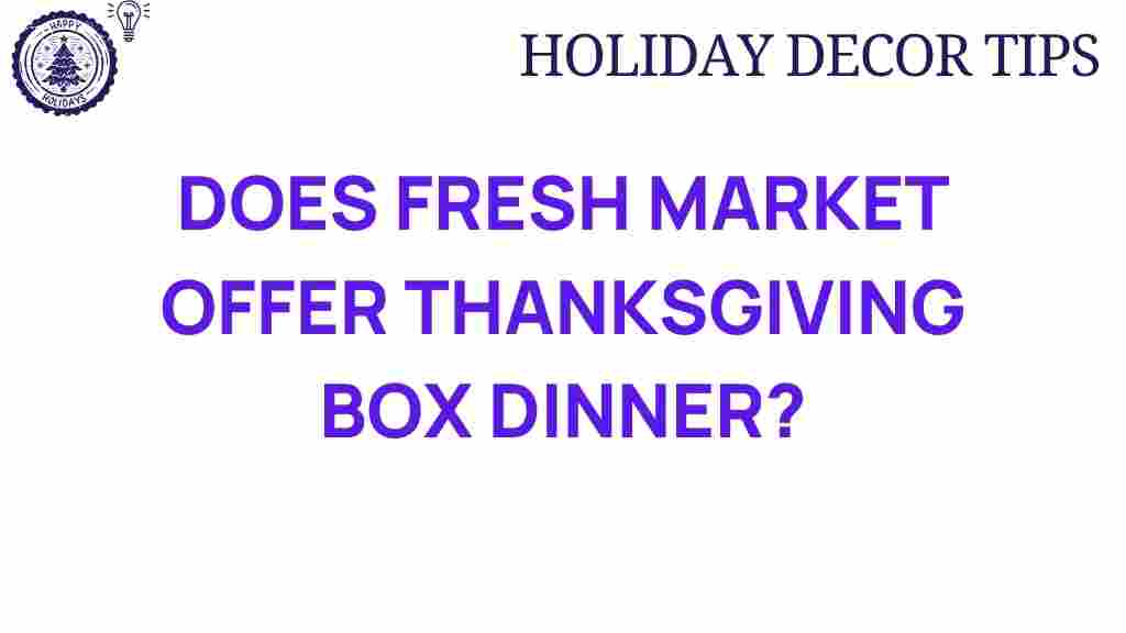 fresh-market-thanksgiving-box-dinner
