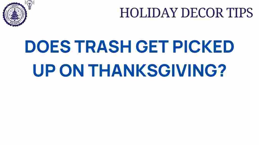 thanksgiving-trash-collection