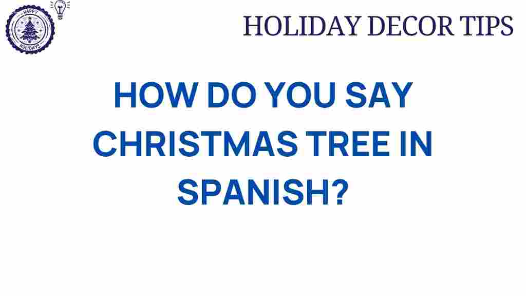 christmas-tree-in-spanish
