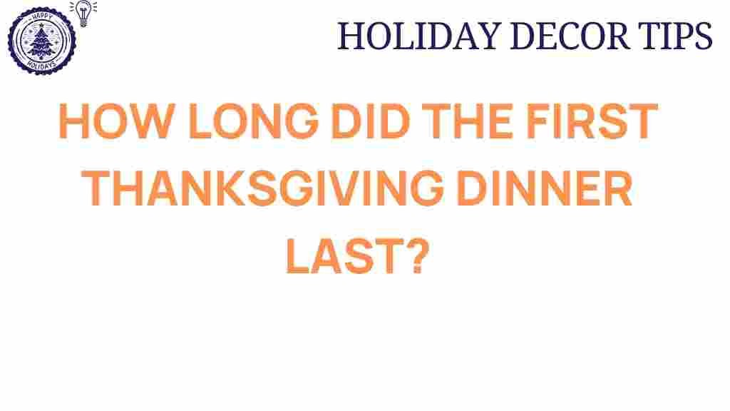 thanksgiving-duration-first-dinner