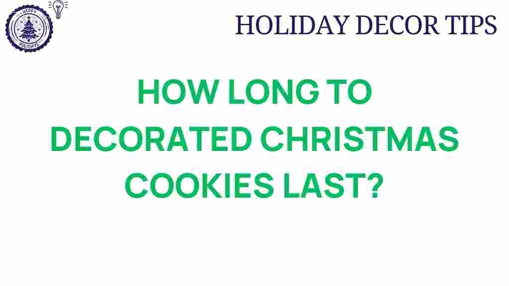 how-long-decorated-cookies-last