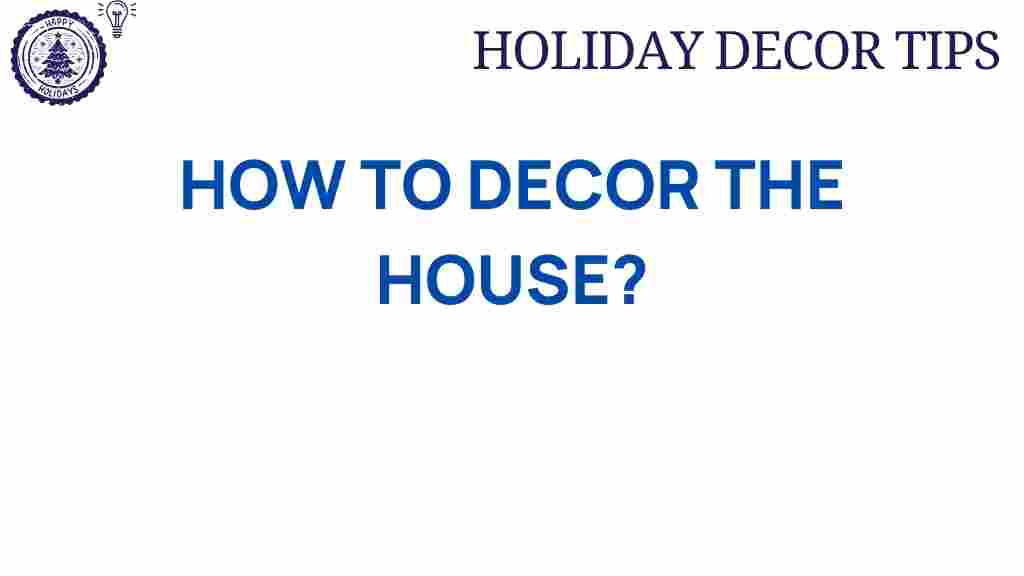 house-decoration-expert-tips