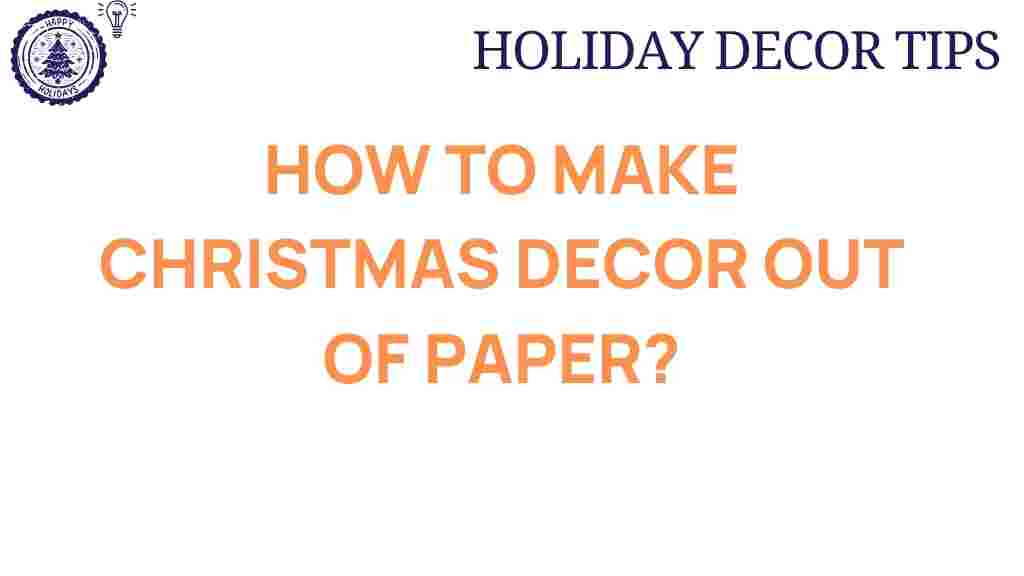 christmas-decor-paper-crafts