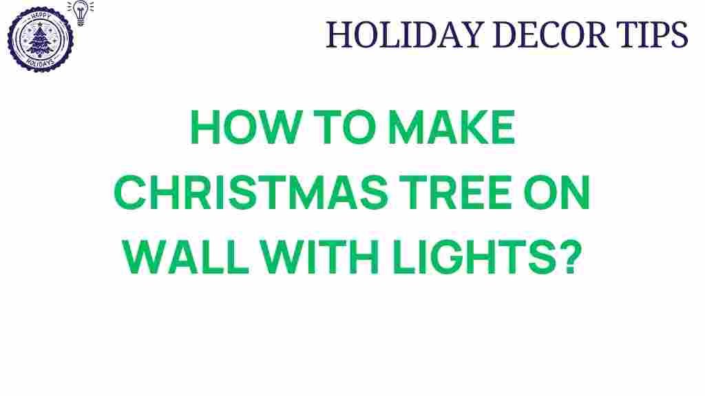 wall-Christmas-tree-lighting-guide