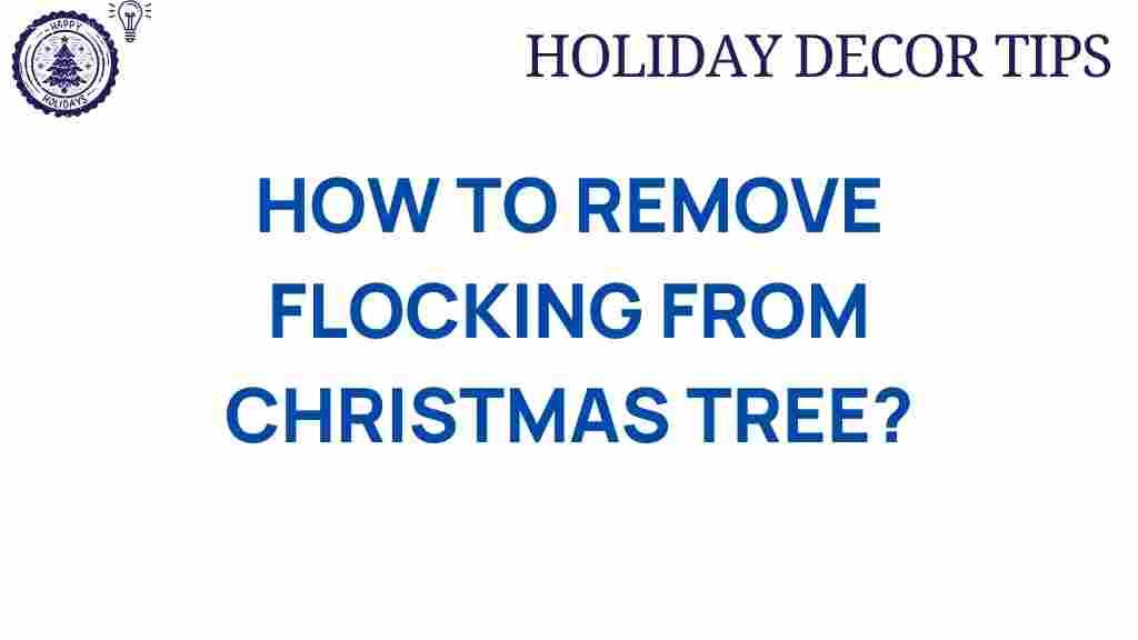 flocking-removal-christmas-tree