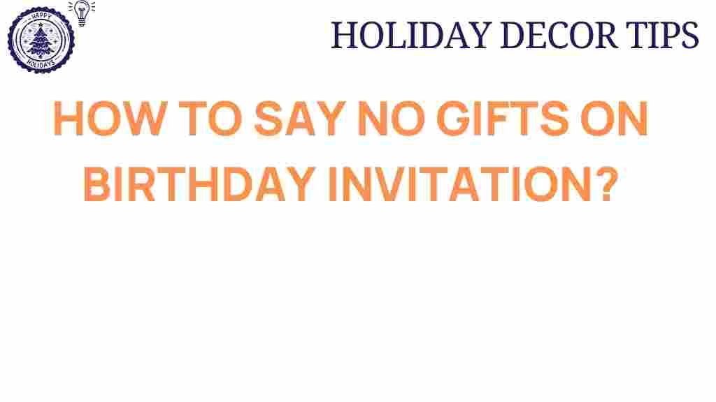 no-gifts-birthday-invitation