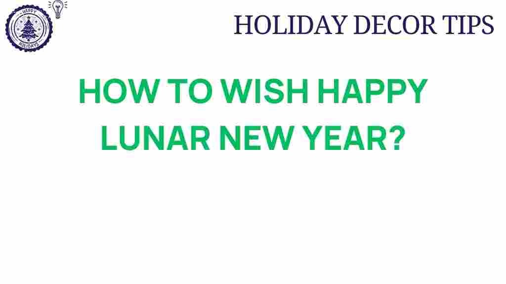 lunar-new-year-wishes-guide