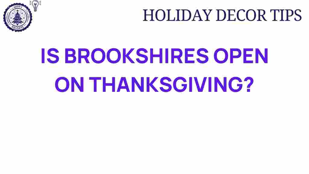 brookshires-open-thanksgiving