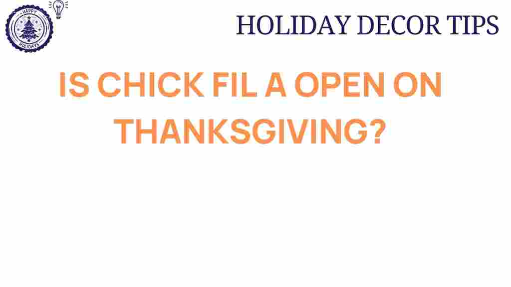 chick-fil-a-open-thanksgiving