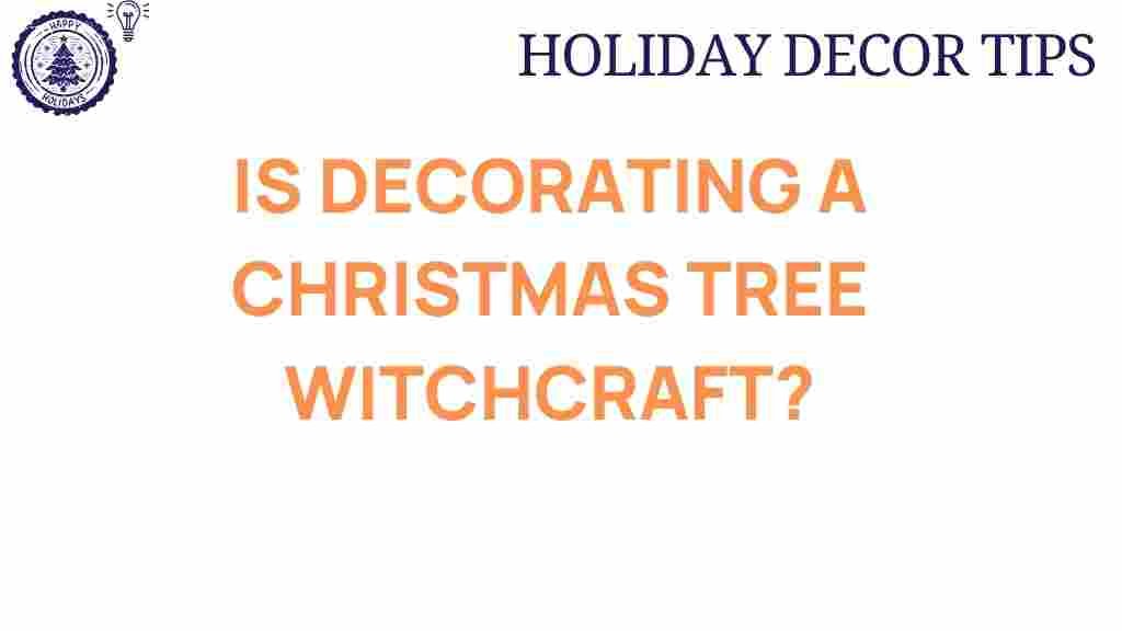 decorating-christmas-tree-witchcraft