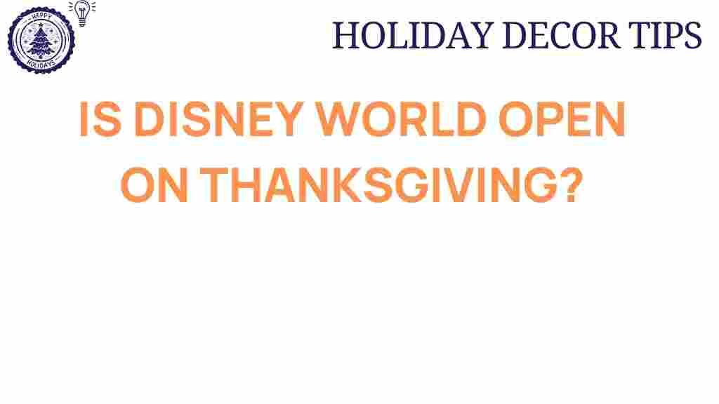 disney-world-open-thanksgiving