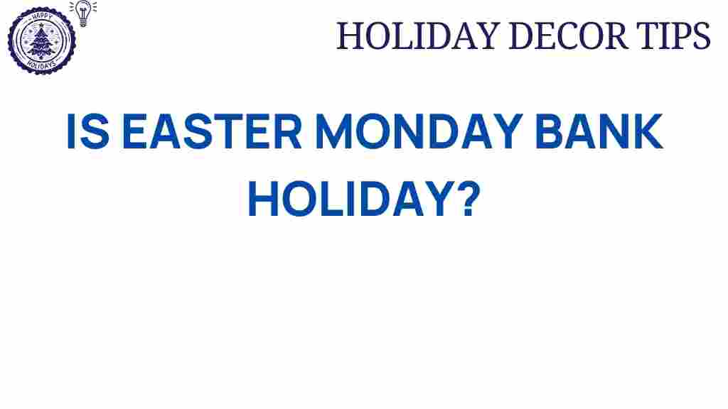 easter-monday-bank-holiday