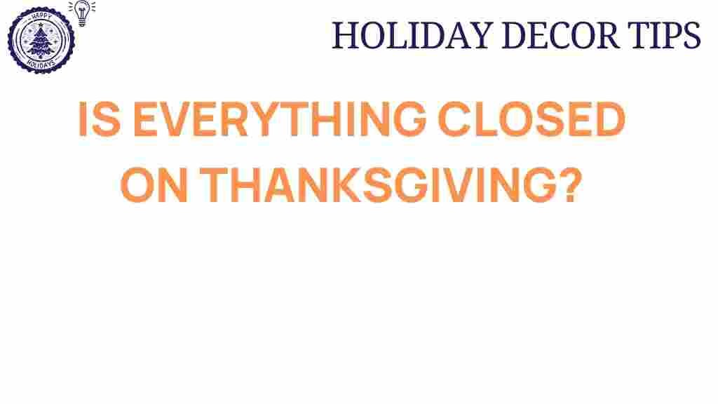 thanksgiving-hours-closures