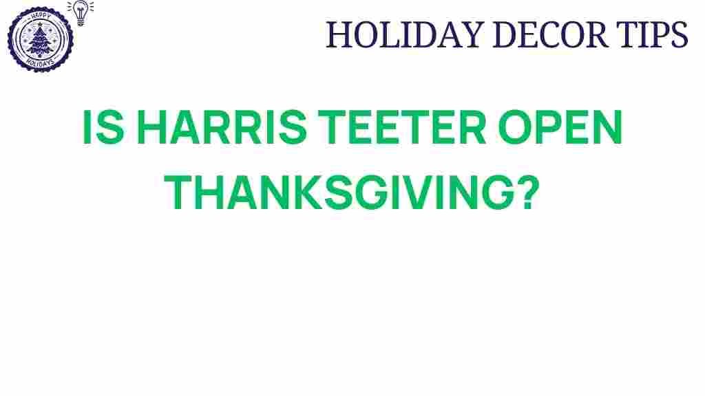 harris-teeter-thanksgiving-hours