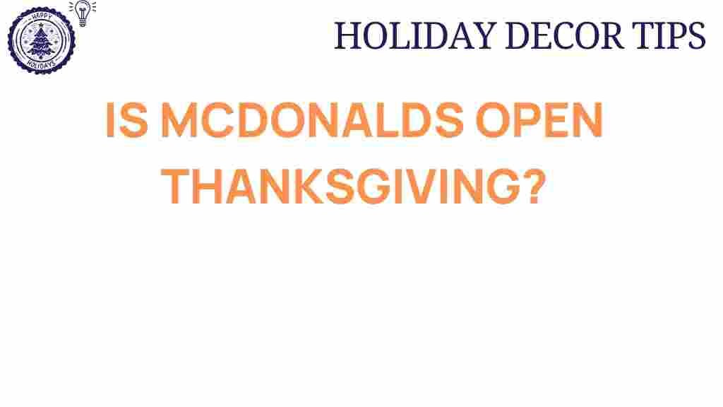 is-mcdonalds-open-thanksgiving