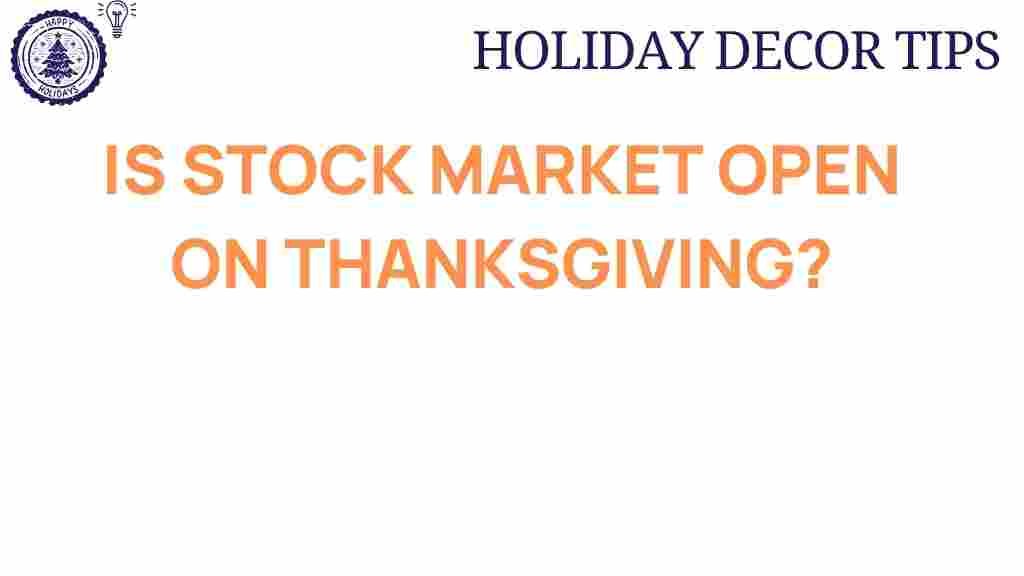 stock-market-open-thanksgiving