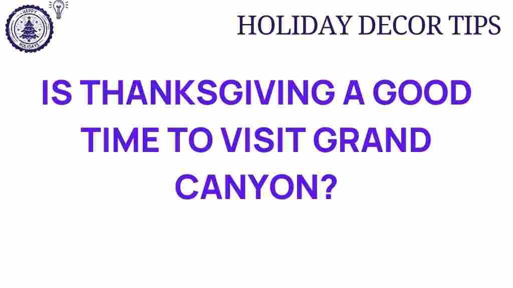 thanksgiving-grand-canyon-visit
