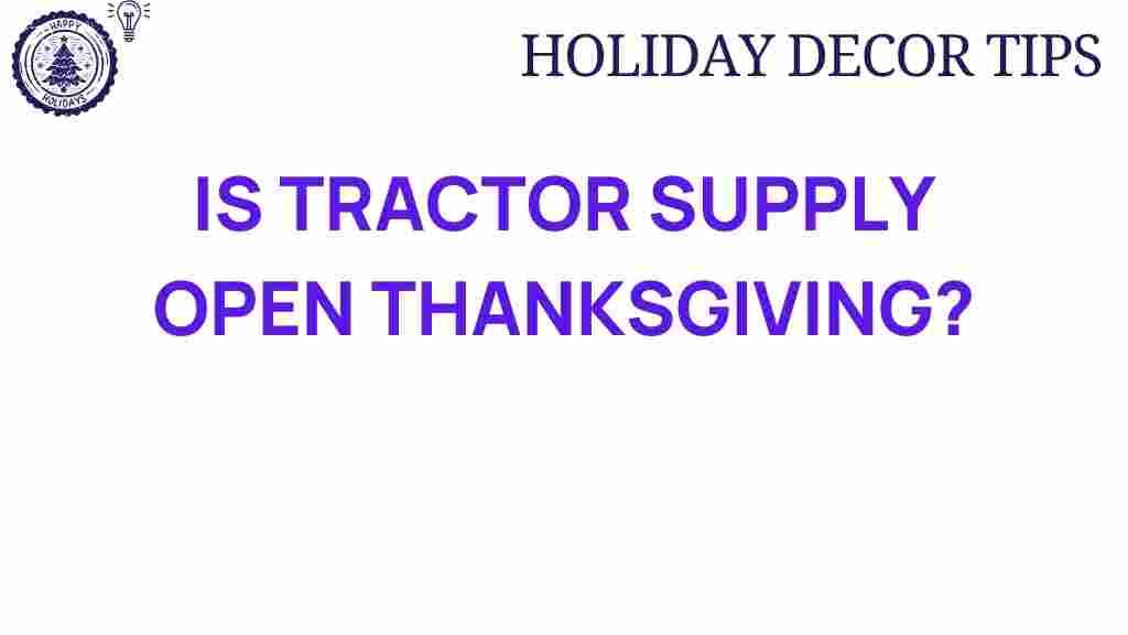 tractor-supply-open-thanksgiving