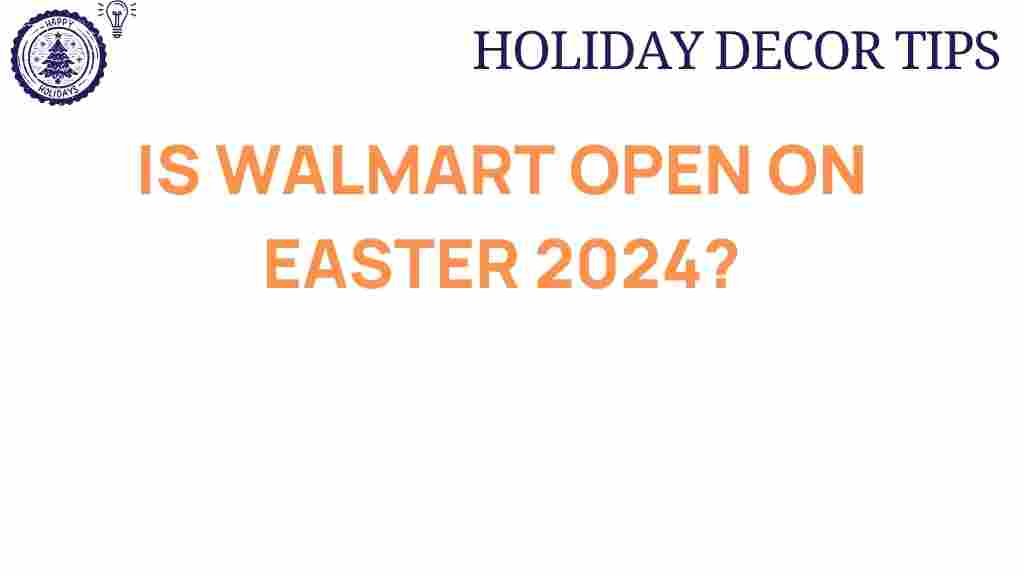 walmart-easter-hours-2024