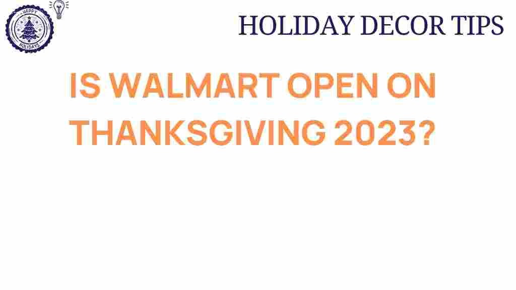 walmart-open-thanksgiving-2023