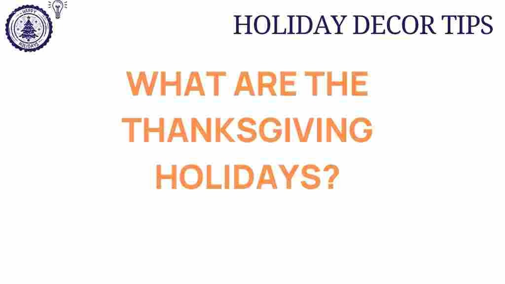 thanksgiving-holidays-traditions