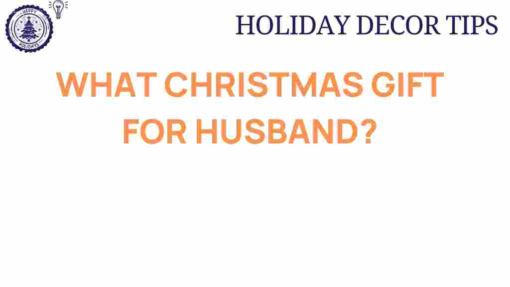 christmas-gift-for-husband