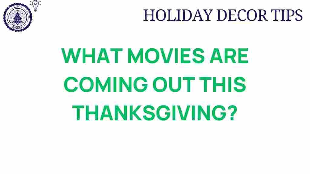thanksgiving-movies-premiere