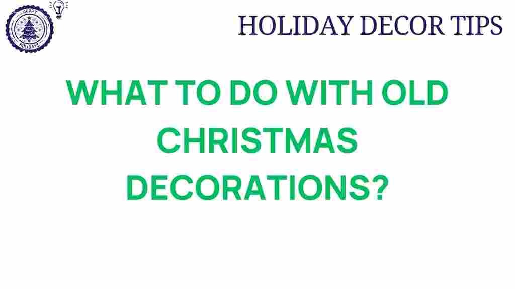 transform-old-christmas-decorations