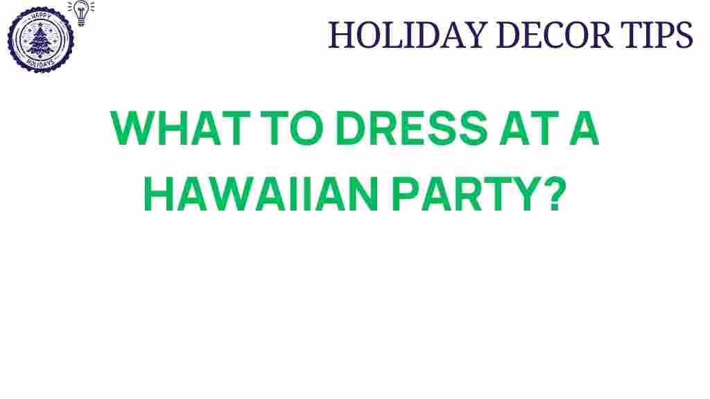 Hawaiian-party-attire
