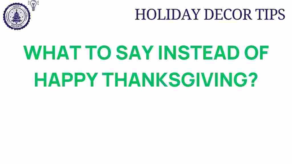 alternative-greetings-instead-of-happy-thanksgiving