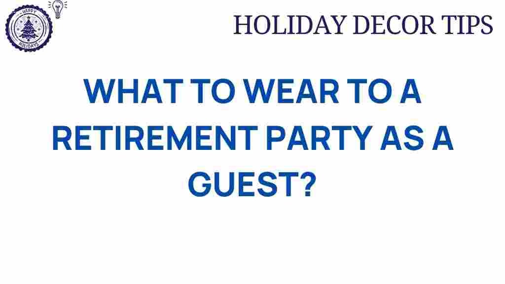 retirement-party-attire-tips