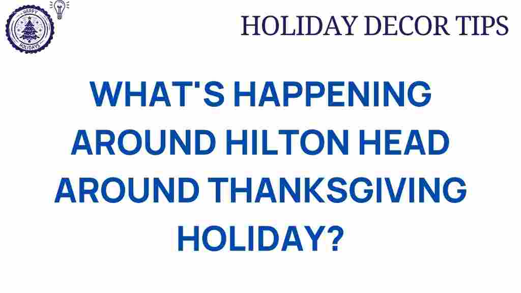 hilton-head-thanksgiving-secrets