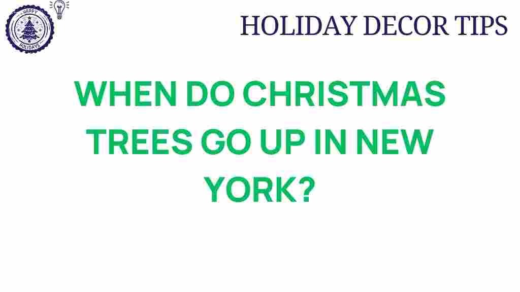 christmas-trees-new-york-timings