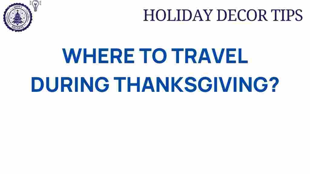 thanksgiving-travel-destinations-2023