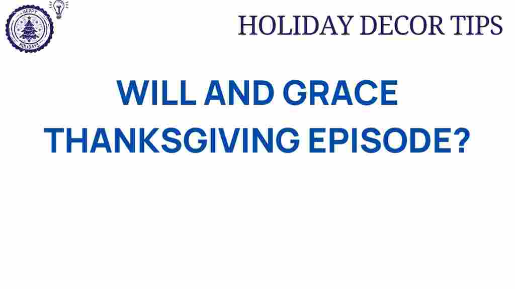 will-and-grace-thanksgiving-episode