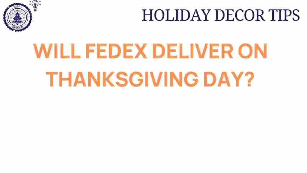 fedex-thanksgiving-delivery-schedule